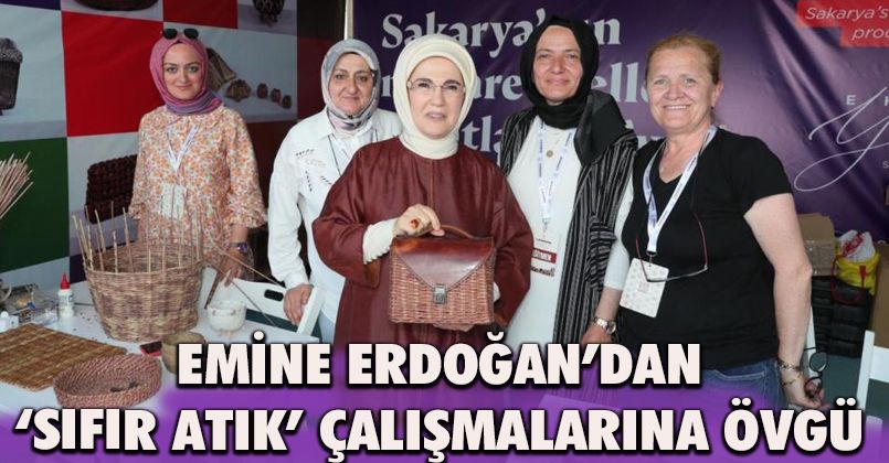 Emine Erdoğan’dan Büyükşehir’in ‘Sıfır Atık’ çalışmalarına övgü