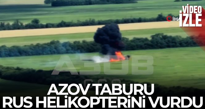 Azov Taburu, alçak uçuş yapan Rus helikopterini vurdu