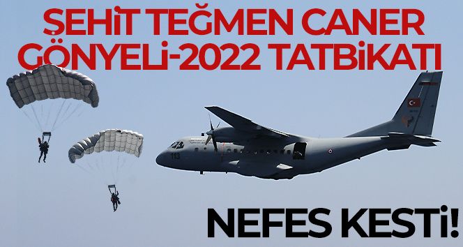 Türkiye ve KKTC ortak tatbikatı Şehit Teğmen Caner Gönyeli-2022 tamamlandı