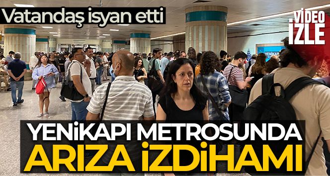 Yenikapı'da metro arızalandı, vatandaş isyan etti
