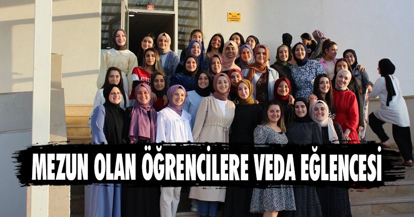 Mezun Olan Öğrencilere Veda Eğlencesi