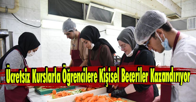 Ücretsiz Kurslarla Öğrencilere Kişisel Beceriler Kazandırıyor