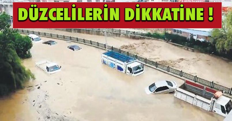 Düzcelilerin Dikkatine !