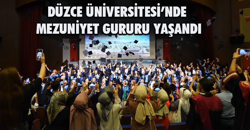 Düzce Üniversitesi’nde Mezuniyet Gururu Yaşandı