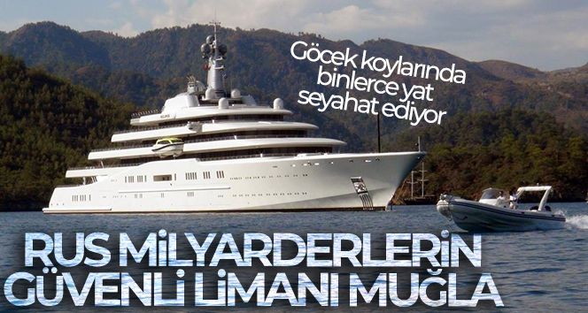 Rus milyarderlerin güvenli limanı Muğla