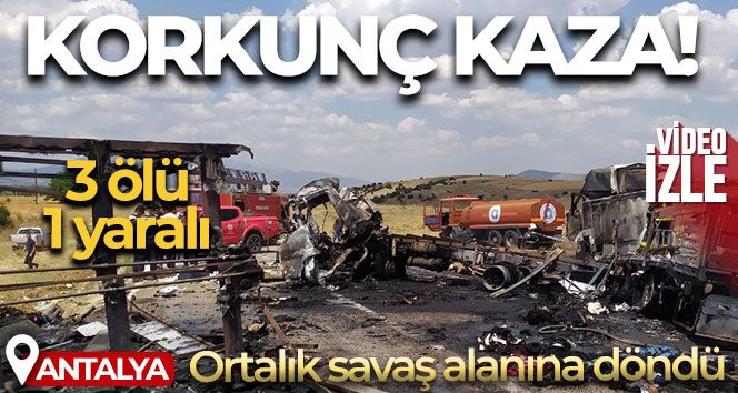 Antalya'da tır ve kamyon çarpıştı: 3 ölü, 1 yaralı