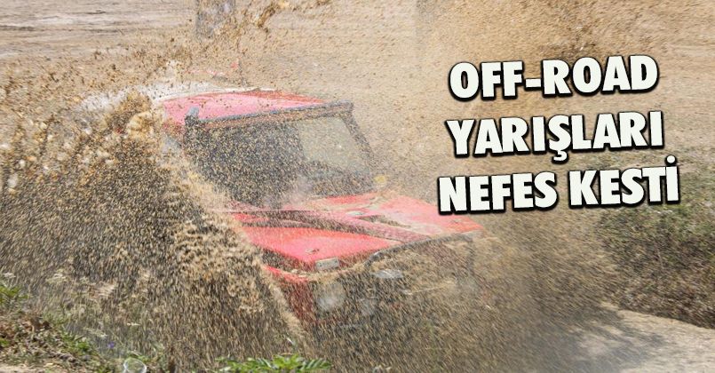 Off-road yarışları heyecanlı anlara sahne oldu