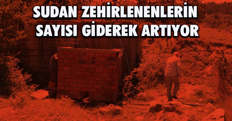 Bolu’da içme suyundan zehirlenenlerin sayı 130’a yükseldi