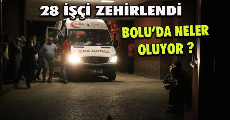 Bolu’da tekstil işçisi 28 kişi zehirlenme şüphesiyle hastaneye başvurdu