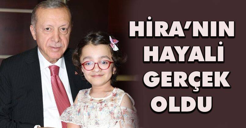 Hira'nın Hayali Gerçek Oldu