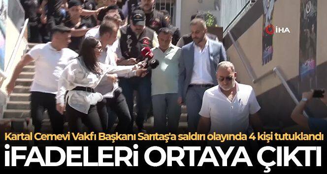 Kartal Cemevi Vakfı Başkanı Sarıtaş'a saldırı olayında 4 kişi tutuklandı