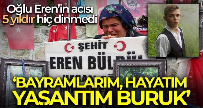 Oğlu Eren'in acısı 5 yıldır hiç dinmedi