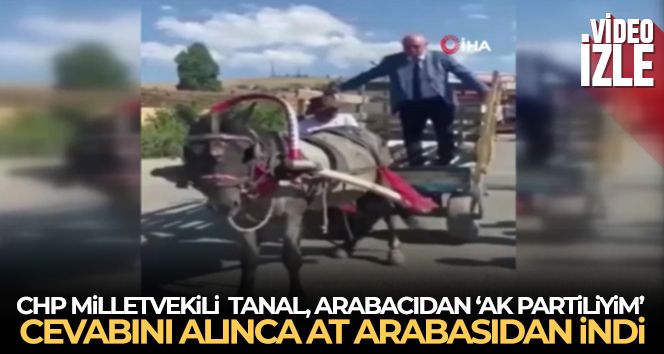 CHP Milletvekili Tanal, arabacıdan 'AK Partiliyim' cevabını alınca at arabasından indi