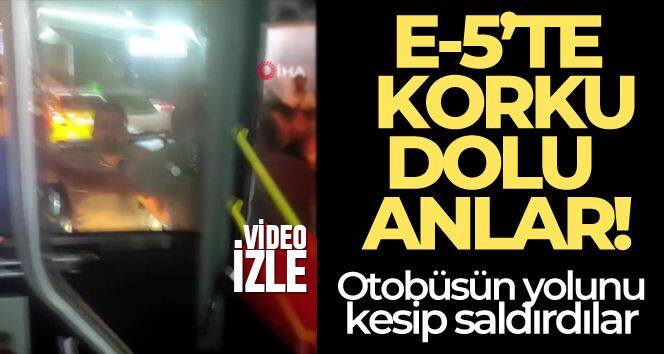 Beylikdüzü E-5'te durdurup camlarını kırdılar