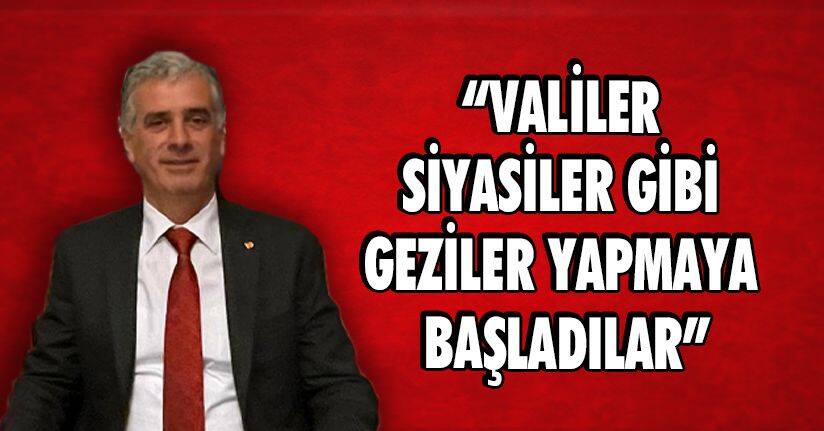 Valiler'de Siyasilerle Gezmeye Başladılar