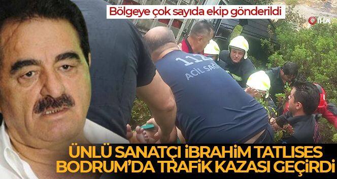 Sanatçı İbrahim Tatlıses, Bodrum'da geçirdiği trafik kazasında araçta sıkıştı