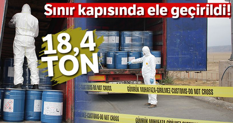 Gürbulak sınır kapısında 18,4 ton siyanür yakalandı