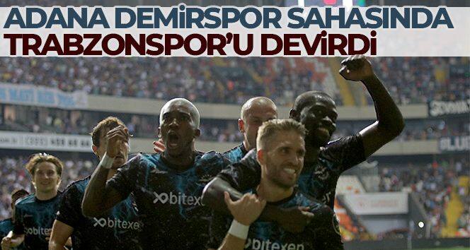 Adana Demirspor sahasında Trabzonspor'u devirdi