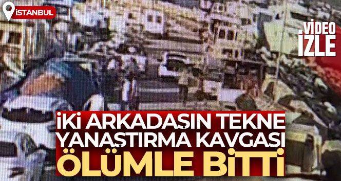 İki arkadaşın tekne yanaştırma kavgası ölümle bitti