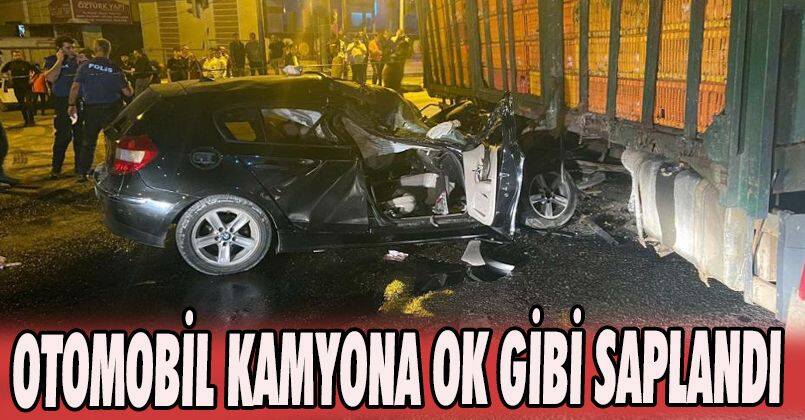 Otomobil, kamyona ok gibi saplandı: 1 ölü, 1 yaralı