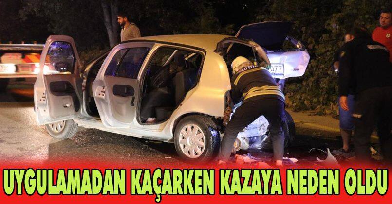 Uygulamadan kaçan alkollü sürücü kazaya neden oldu: 4 yaralı