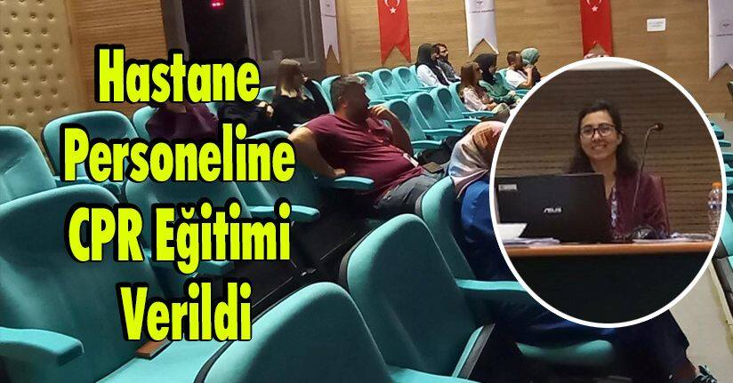 Hastane Personeline CPR Eğitimi Verildi