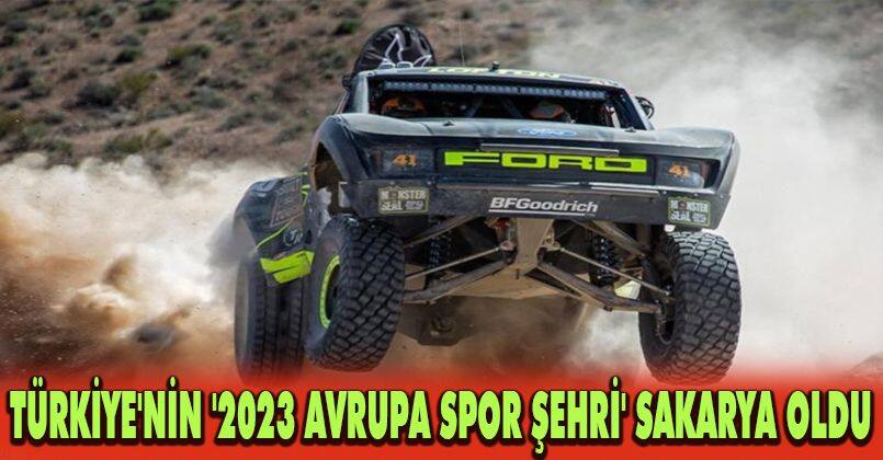 Türkiye'nin '2023 Avrupa Spor Şehri' Sakarya oldu