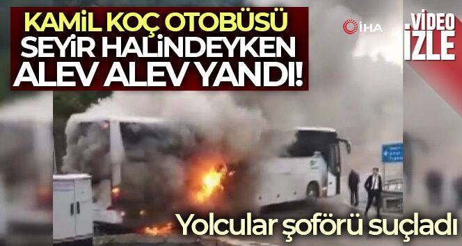 Yolcu otobüsü yangınında yolcular şoförü suçladı