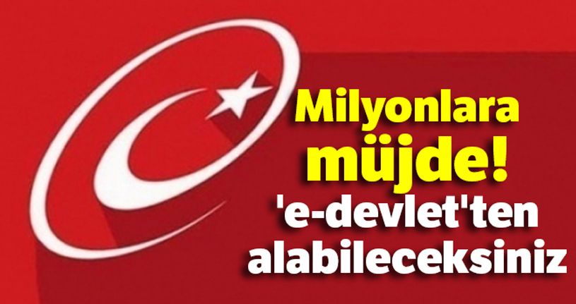 4 tapu belgesi e-Devlet'ten alınabilecek