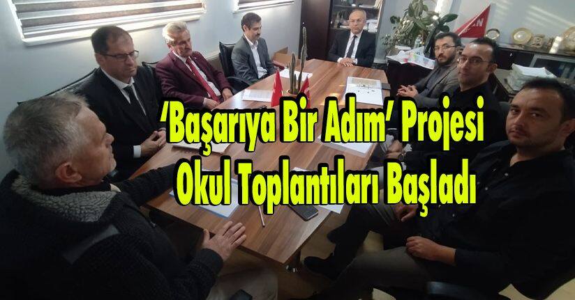 ‘Başarıya Bir Adım’ Projesi Okul Toplantıları Başladı