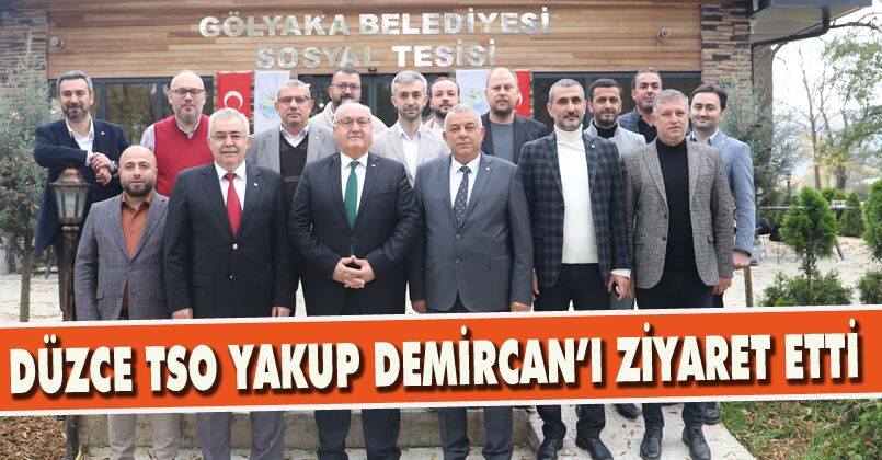 Düzce TSO Yakup Demircan’ı Ziyaret Etti