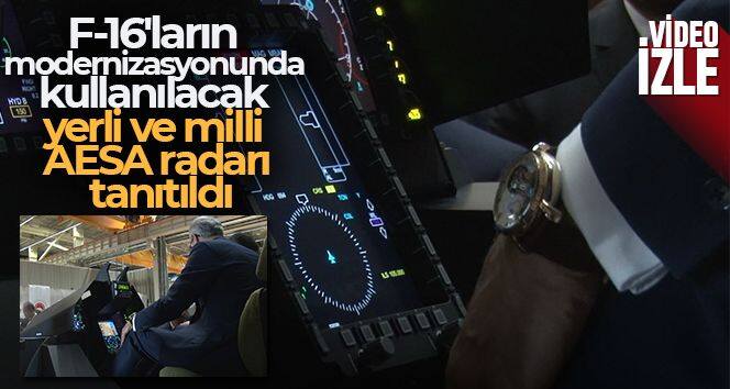 F-16'ların modernizasyonunda kullanılacak yerli ve milli AESA radarı tanıtıldı