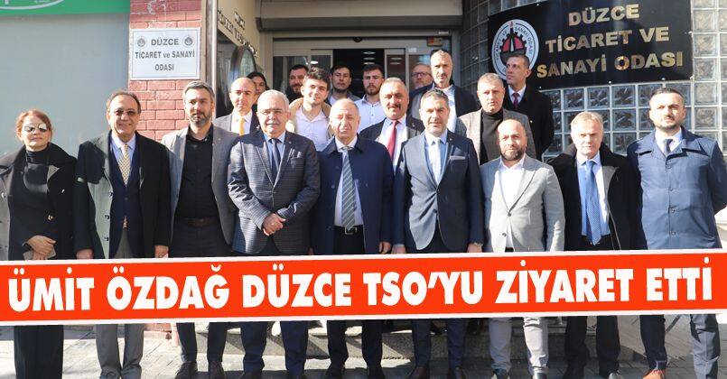 Ümit Özdağ Düzce TSO’yu Ziyaret Etti