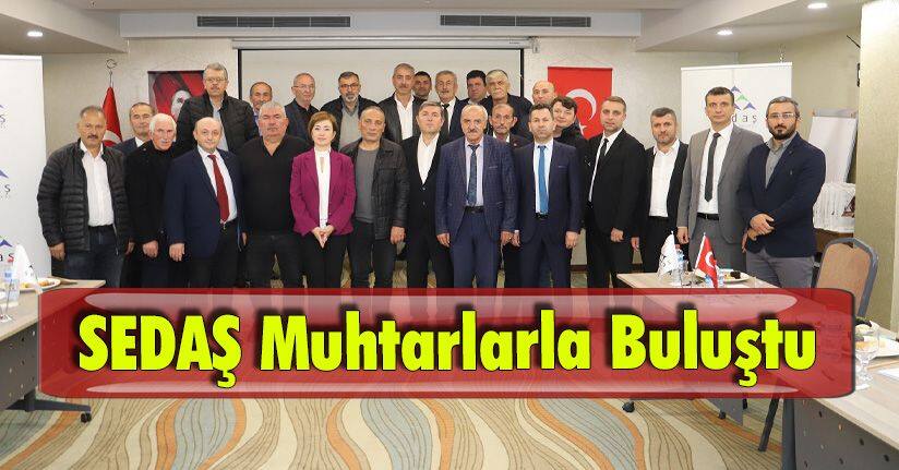 SEDAŞ Muhtarlarla Buluştu