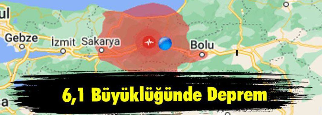 6,1 Büyüklüğünde Deprem