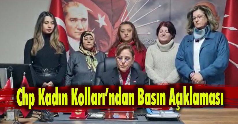 Chp Kadın Kolları İl Ve İlçe Başkanları 25 Kasım Kadına Yönelik Şiddete Karşı Uluslararası Mücadele Günü‘Ne İlişkin Basın Açıklaması