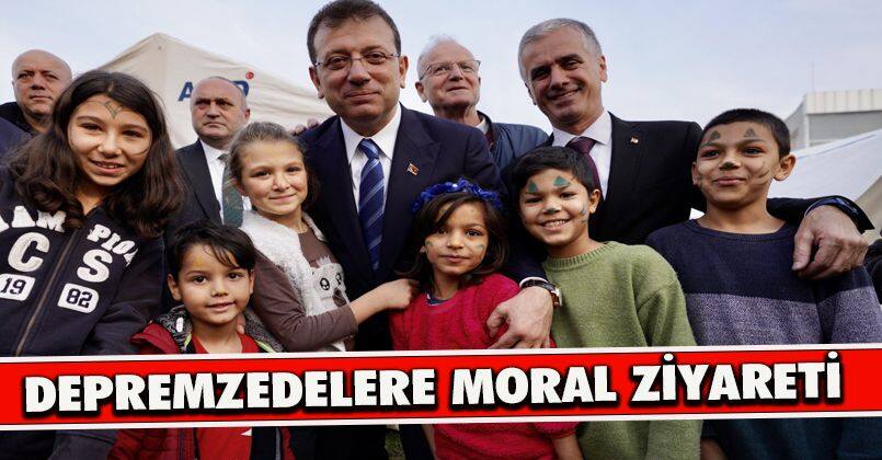 Ekrem İmamoğlu'ndan Depremzedelere Moral Ziyareti