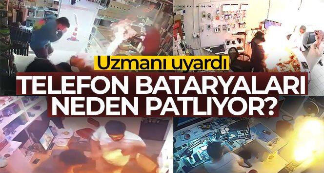 Uzmanı, telefon bataryalarının neden patladığını anlattı