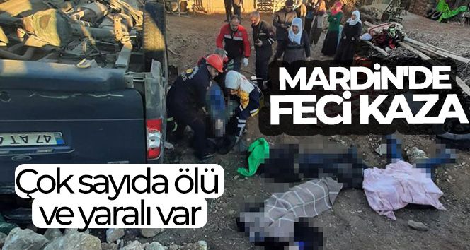 Mardin'de feci kaza! Çok sayıda ölü ve yaralı var
