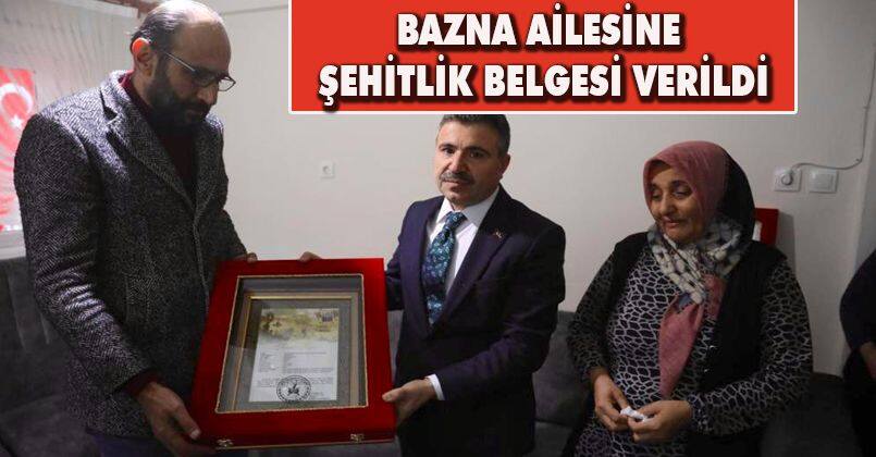 Bazna Ailesine Şehitlik belgesi verildi