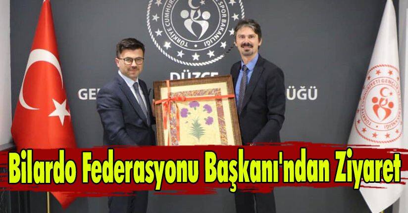 Bilardo Federasyonu Başkanı'ndan Ziyaret
