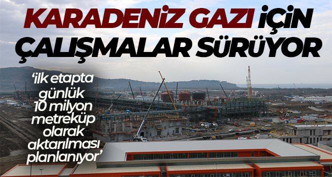 Karadeniz Gazı için 36 kilometrelik kara hattı tamamlandı