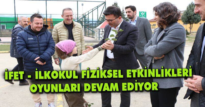 İFET - İlkokul Fiziksel Etkinlikleri Oyunları Devam Ediyor