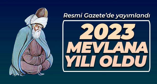 2023 'Mevlana Yılı' olarak kutlanacak