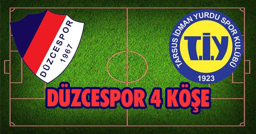 Düzcespor 4 Köşe
