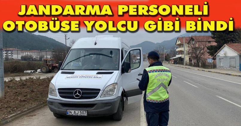 Jandarma personeli otobüse yolcu gibi bindi, şoför cezadan kurtulamadı
