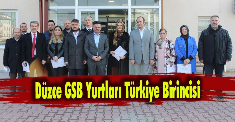 Düzce GSB Yurtları Türkiye Birincisi