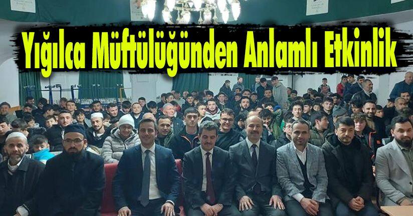 Yığılca Müftülüğünden Anlamlı Etkinlik