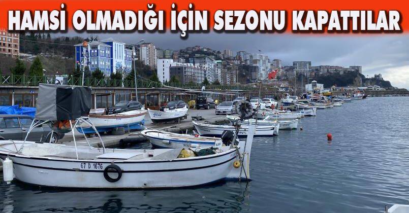 Hamsi olmadığı için sezonu kapattılar