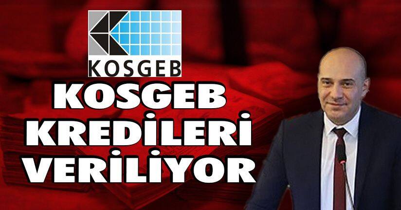 Kosgeb Kredileri Veriliyor